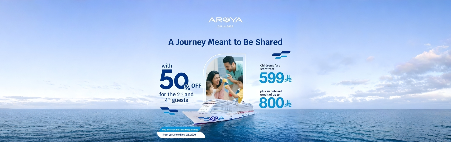 Enjoy up to SAR 5000 off the second guest in Aroya Cruise